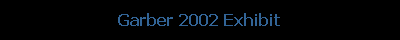 Garber 2002 Exhibit