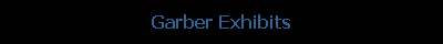Garber Exhibits