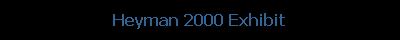 Heyman 2000 Exhibit